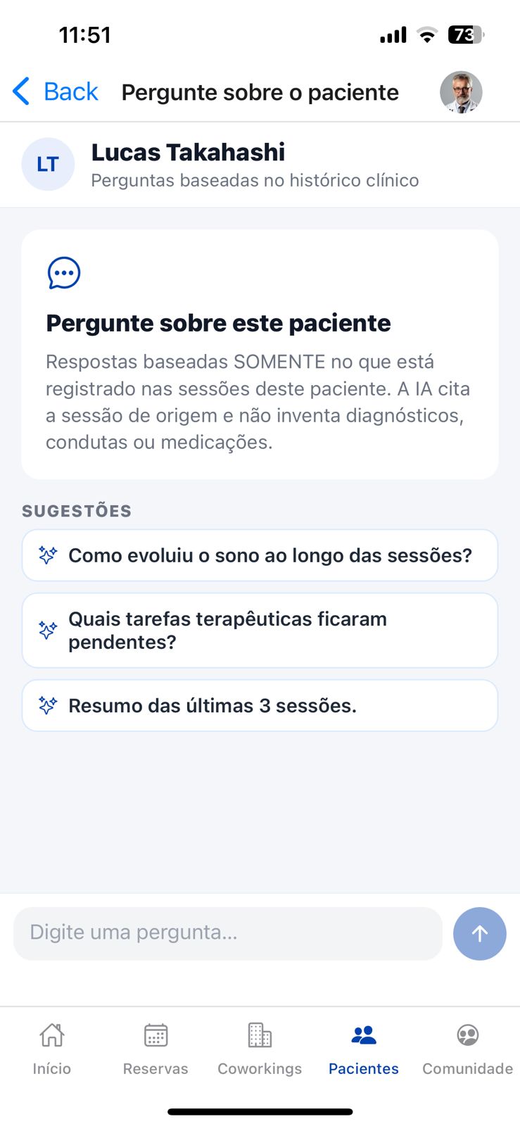 Pergunte qualquer coisa sobre o histórico clínico.